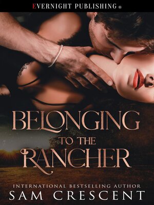 cover image of Belonging to the Rancher